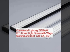 Commercial Lighting 210LM/W LED Linear Light Fixture with Wago terminal and UGR <28 <25 <22